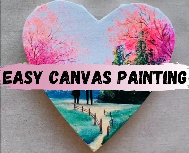 EASY CANVAS PAINTING