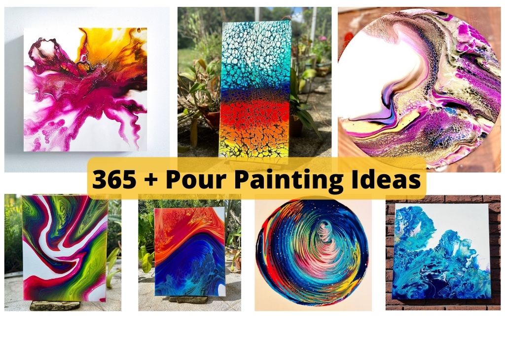 365 + Pour Painting Ideas