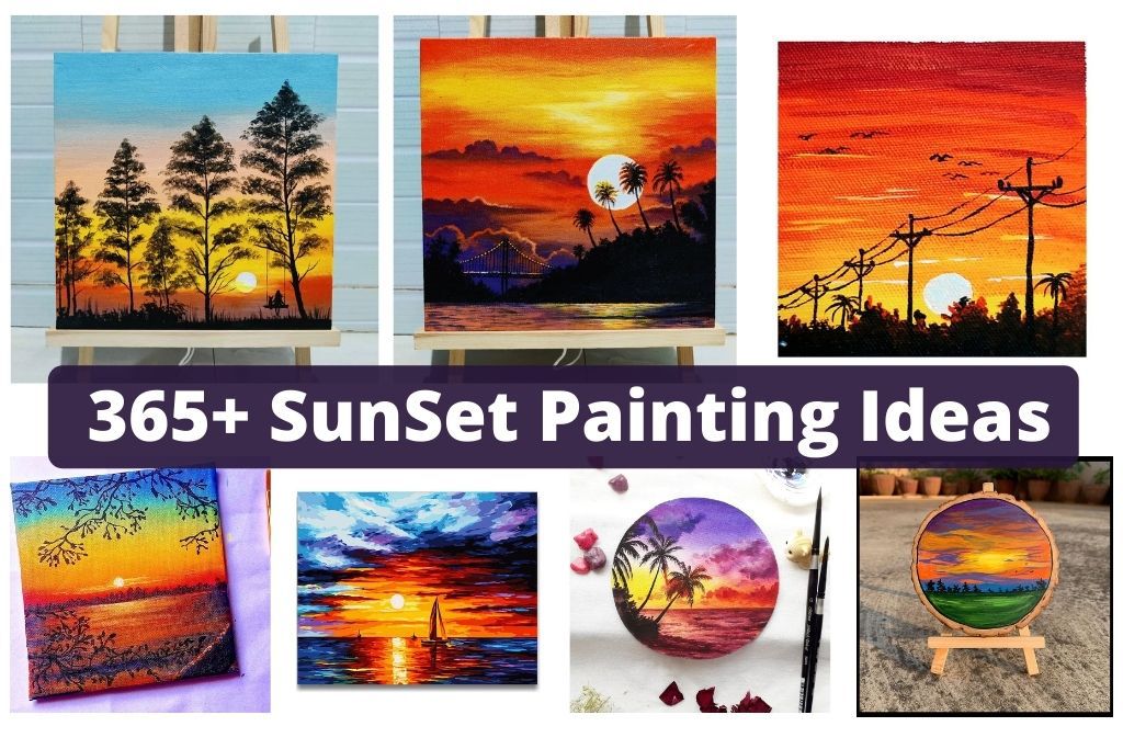 365+ SunSet Painting Ideas 2022
