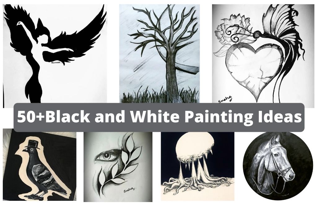 50+Black and White Painting Ideas