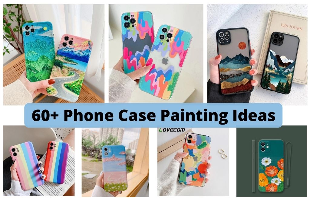 60+ Phone Case Painting Ideas