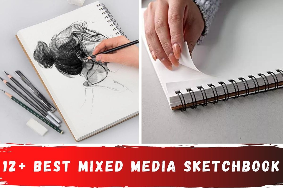 12+ Mixed Media Sketchbook