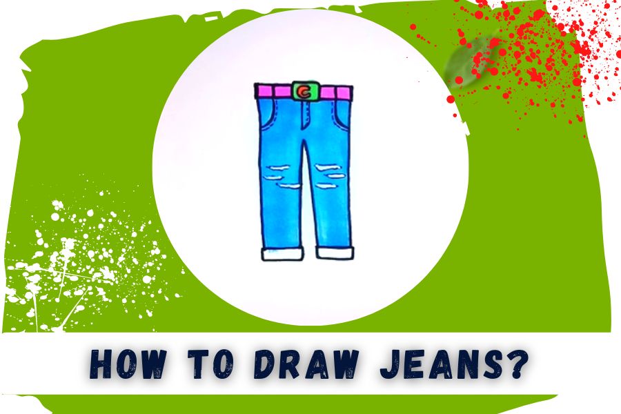 How To Draw Jeans