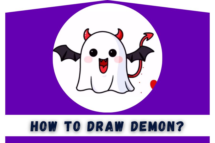 How To Draw a Demon