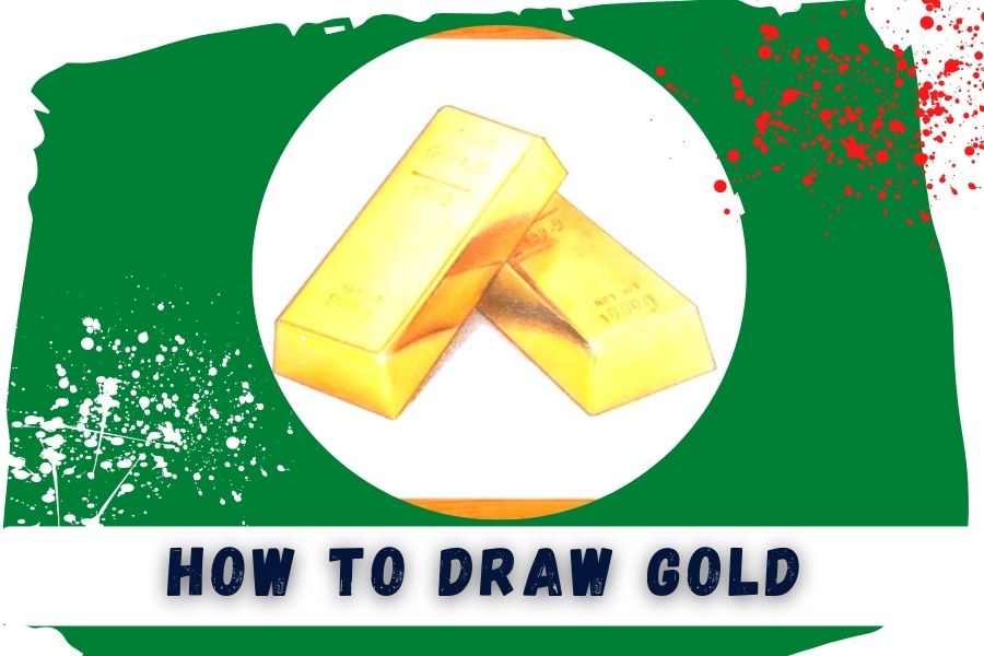 How To Draw Gold Simple And Easy Tutorial