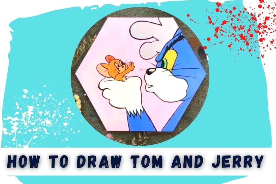 How To Draw Tom And Jerry