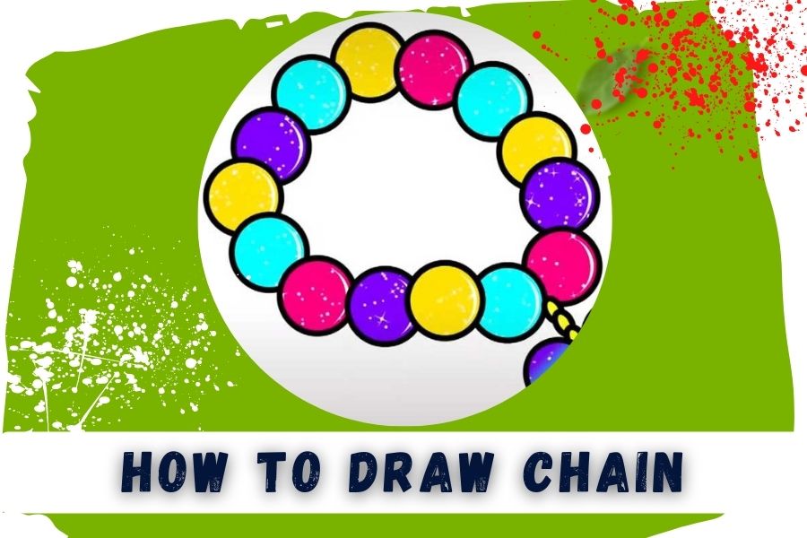 How to Draw Chains Ideas