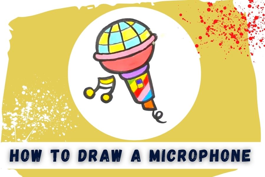 Step By Step Guide On How To Draw A Microphone