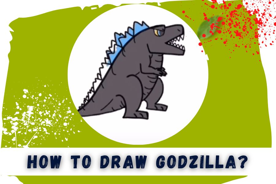 How To Draw Godzilla In 10 Steps