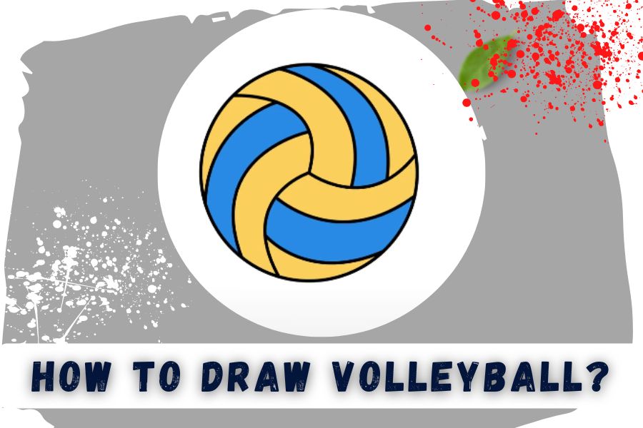 How to Draw A Volleyball In Simple 10 Steps!