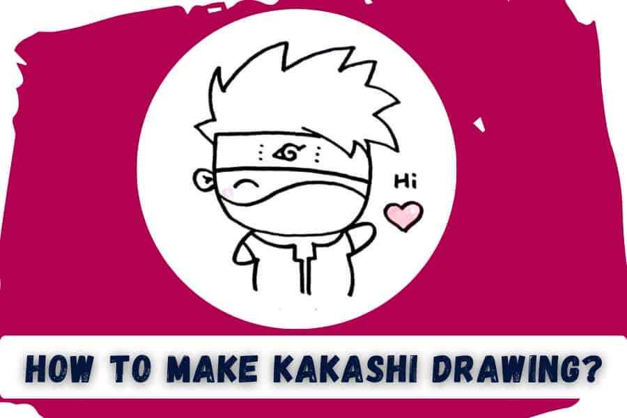 How to Make a Kakashi Drawing