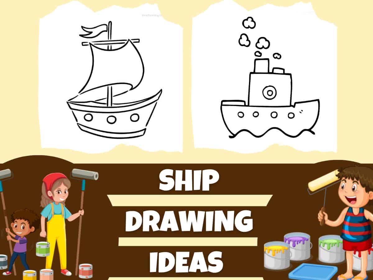 Simple And Easy Ship Drawings Ideas For All Aged Artists in 2023