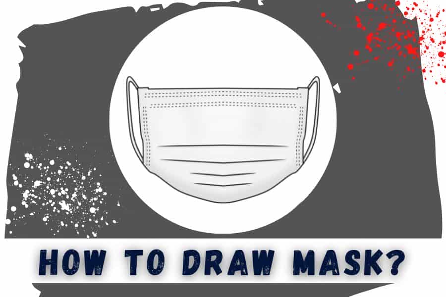 how to draw mask