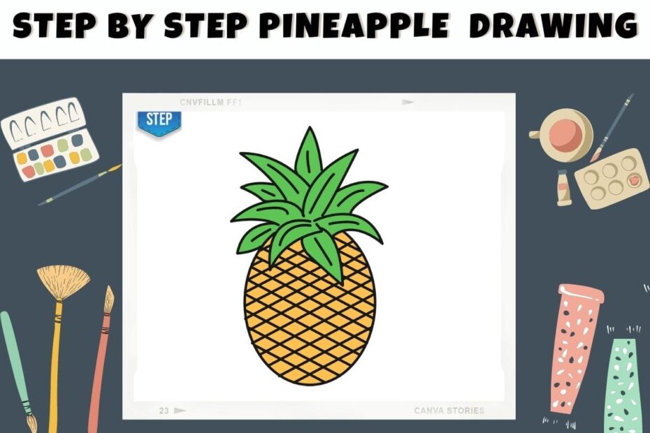 How to Draw Step By Step Pineapple and 10+ Pineapple Drawing Ideas